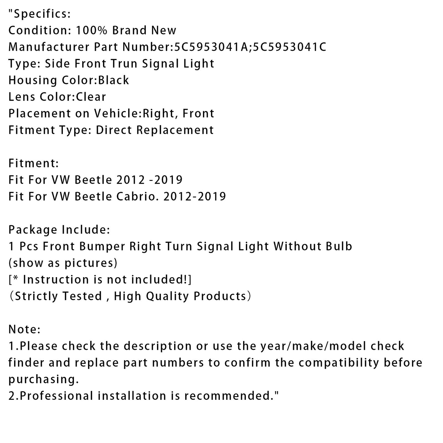 Volkswagen Maggiolino 2012-2019, 1 pezzo, luce di direzione destra per paraurti anteriore, 5C5953042A