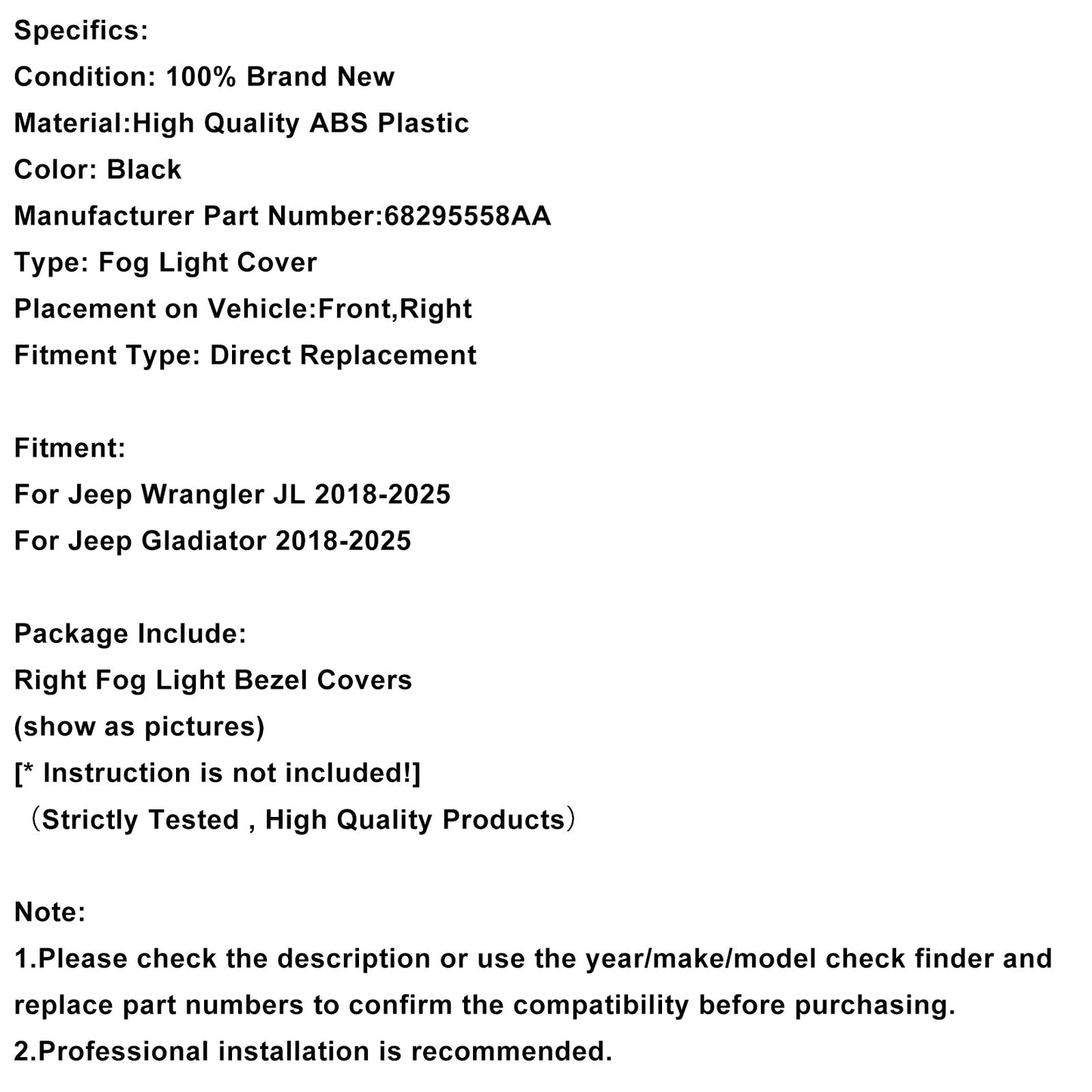 Cornice fendinebbia destra per Jeep Wrangler JL Gladiator 2018-2025 68295558AA