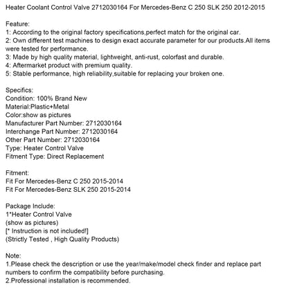 Valvola di controllo del liquido di raffreddamento del riscaldatore Mercedes-Benz C 250 SLK 250 2014-2015 2712030164