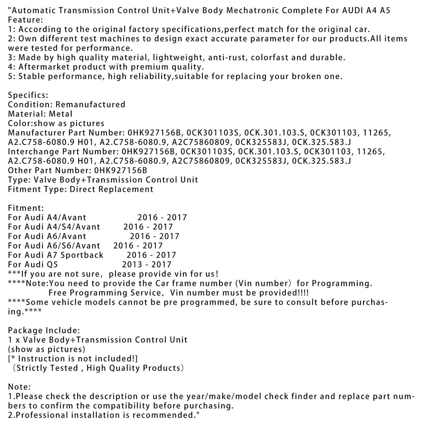 Unità di controllo del cambio automatico Audi A6/Avant 2016-2017 + corpo valvola meccatronico completo 0HK927156B