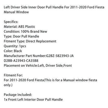 Maniglia di trazione interna lato guida sinistro Ford Fiesta 2011-2020 G2BZ-5823943-JA