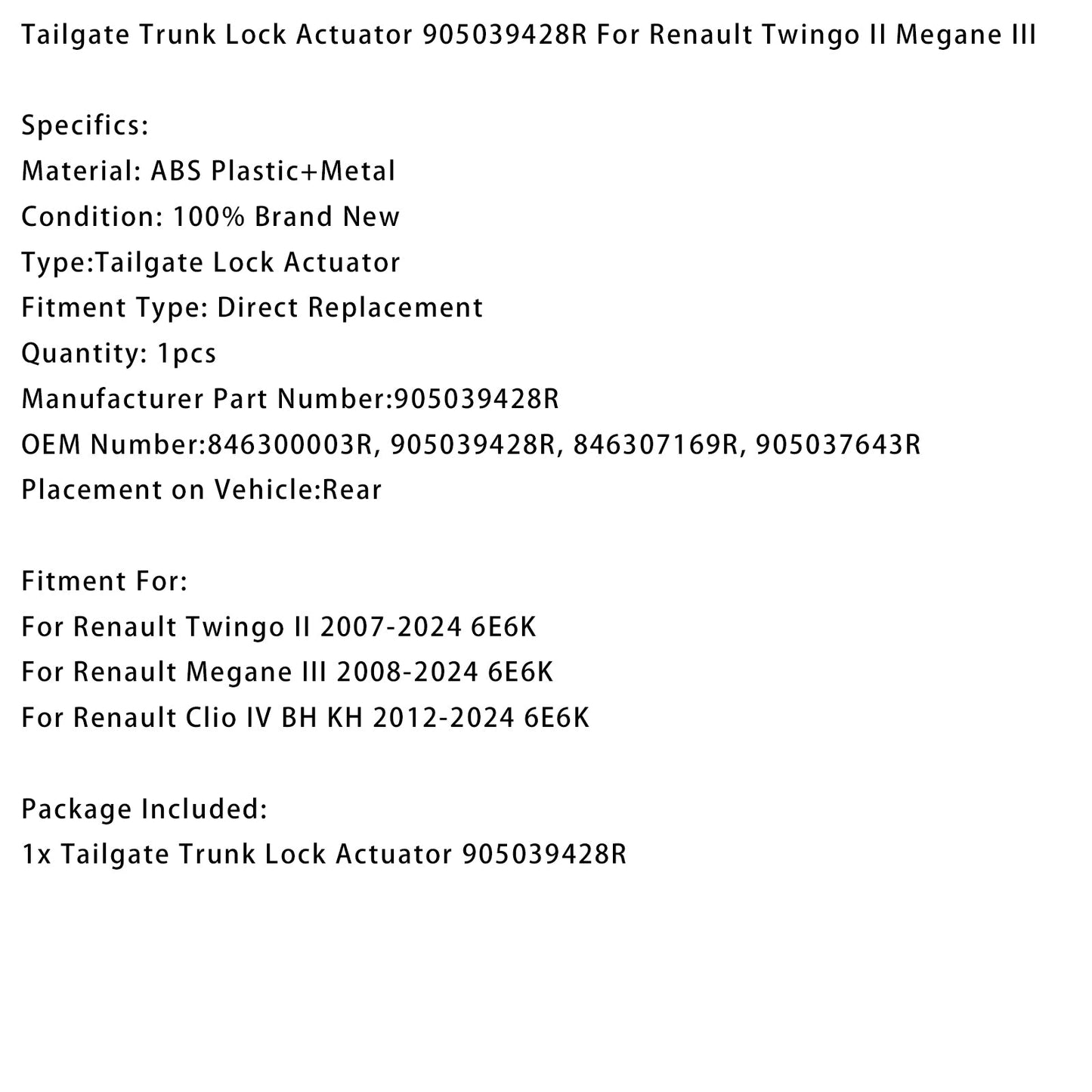Attuatore di bloccaggio del portellone posteriore 905039428R per Renault Twingo II Megane III