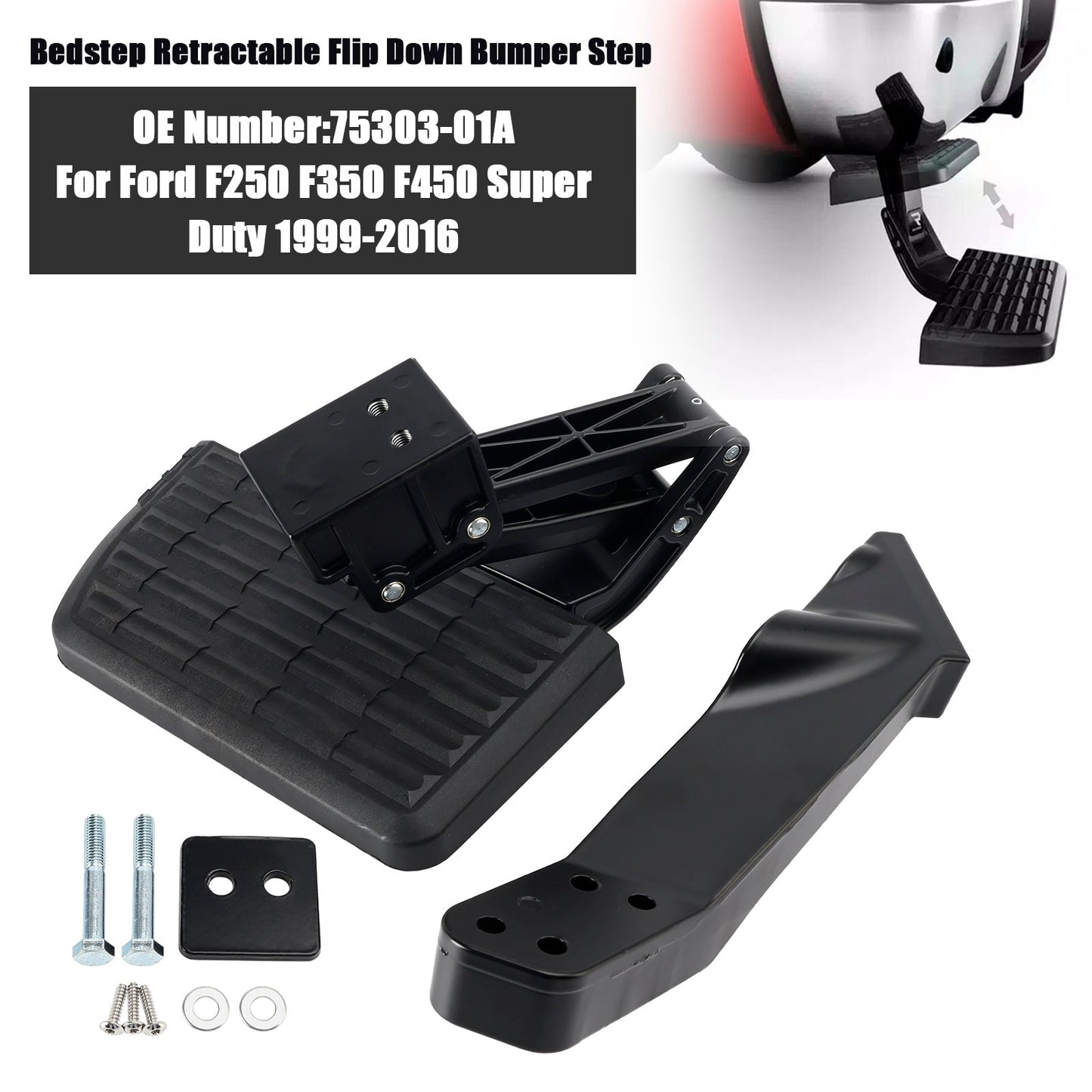 Gradino paraurti retrattile ribaltabile Super Duty Ford F250 F350 F450 1999-2016 75303-01A