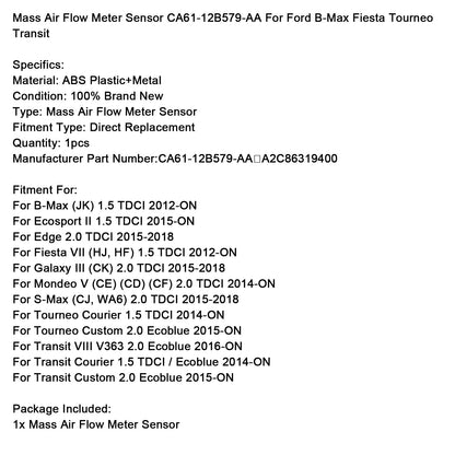 Sensore misuratore di portata aria di massa CA61-12B579-AA per Ford B-Max Fiesta Tourneo Transit