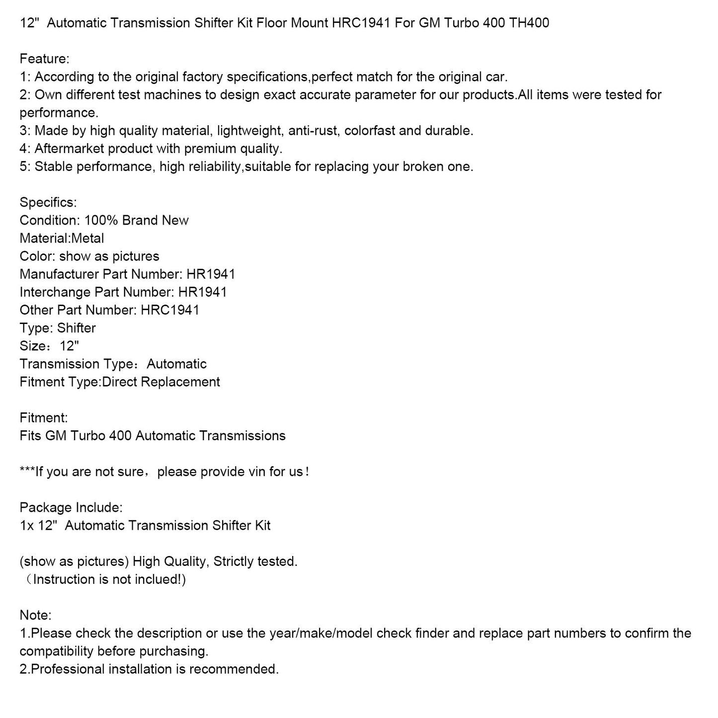 12" GM Turbo 400 TH400 Cambio automatico con montaggio a pavimento HRC1941