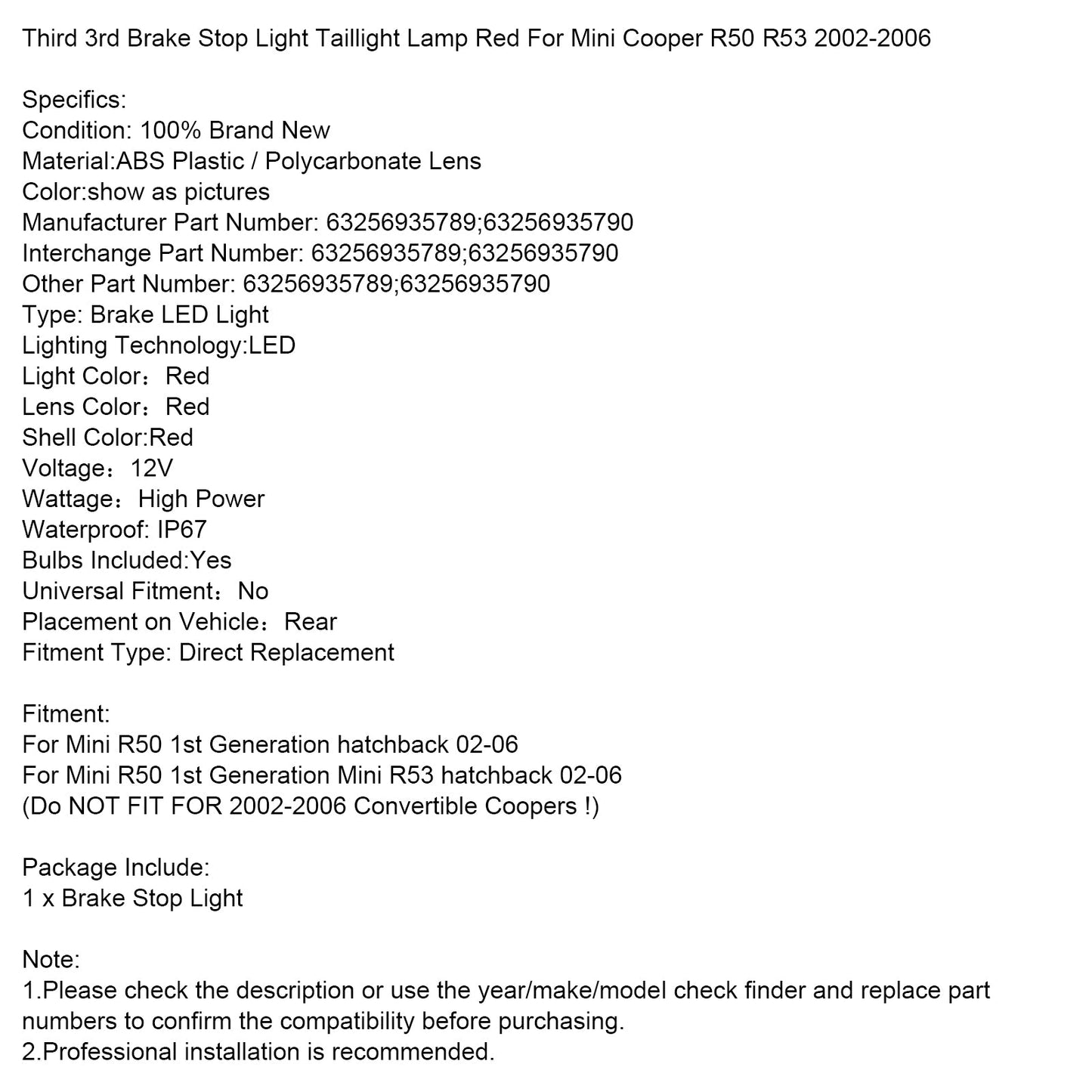 Terza luce di stop, fanale posteriore, rossa, per Mini Cooper R50 R53 02-06