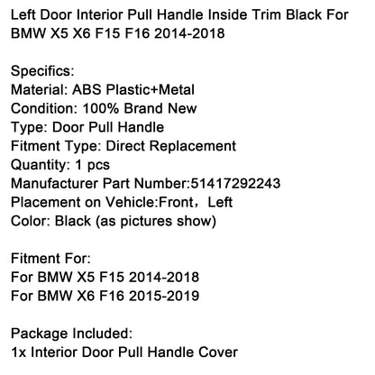 Maniglia interna della portiera sinistra per BMW X5 X6 F15 F16 F85 F86