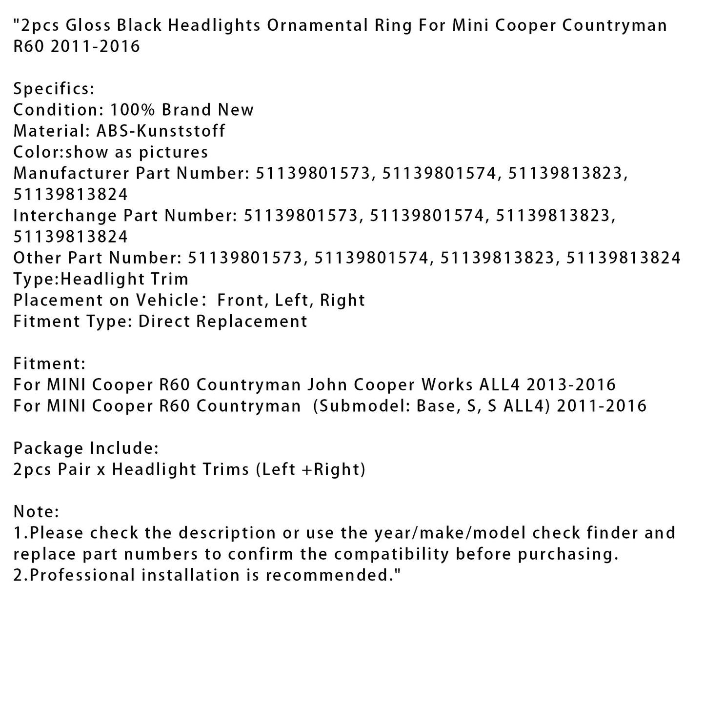 2 anelli ornamentali per fari anteriori neri lucidi per Mini Cooper Countryman R60