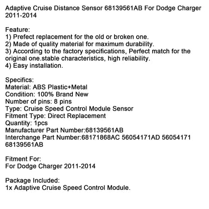 Sensore di distanza di crociera adattivo 68139561AB per Dodge Charger 2011-2014