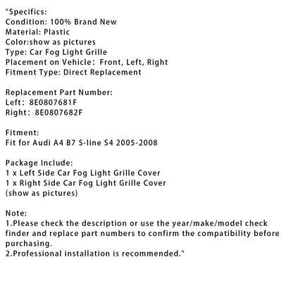 Audi A4 B7 S-Line S4 2005-2008, 1 paio di griglie di copertura fendinebbia paraurti anteriore, 8E0807681F