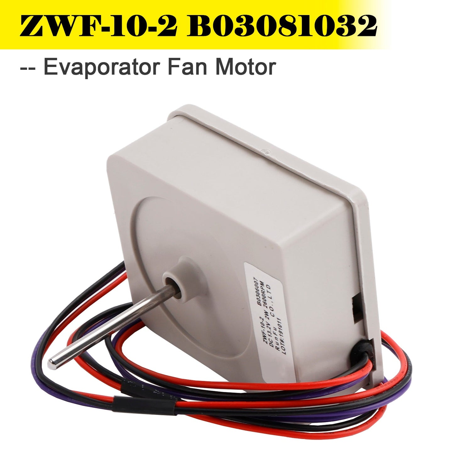 ZWF-10-2 B03081032 Motore ventola evaporatore per MeiLing &amp; Ronshen Doppia porta