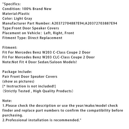 Coppia di coperture per altoparlanti della portiera anteriore per Mercedes W203 CLC Coupe A20372704887E94