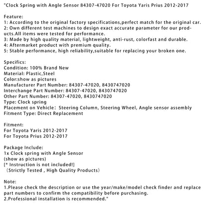 Molla di rinvio con sensore angolare 84307-47020 per Toyota Yaris Prius 2012-2017