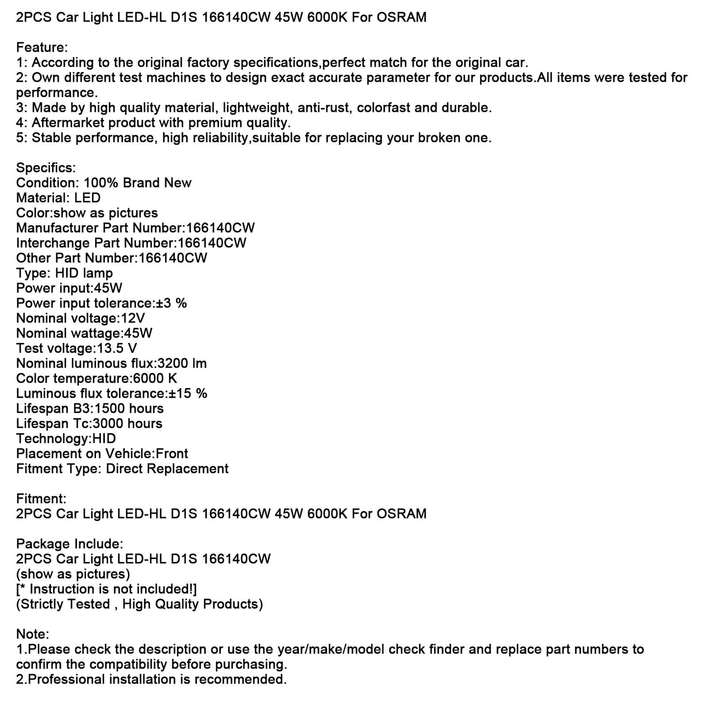 2 pezzi di luci per auto LED-HL D1S 166140CW 45W 6000K per OSRAM