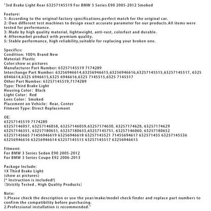Terza luce freno posteriore 63257145519 per BMW Serie 3 E90 2005-2012 fumé