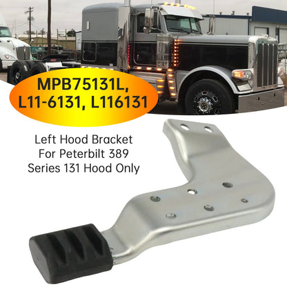 Set staffe cofano sinistro Peterbilt 389 serie 131 MPB75131L MPB75131R