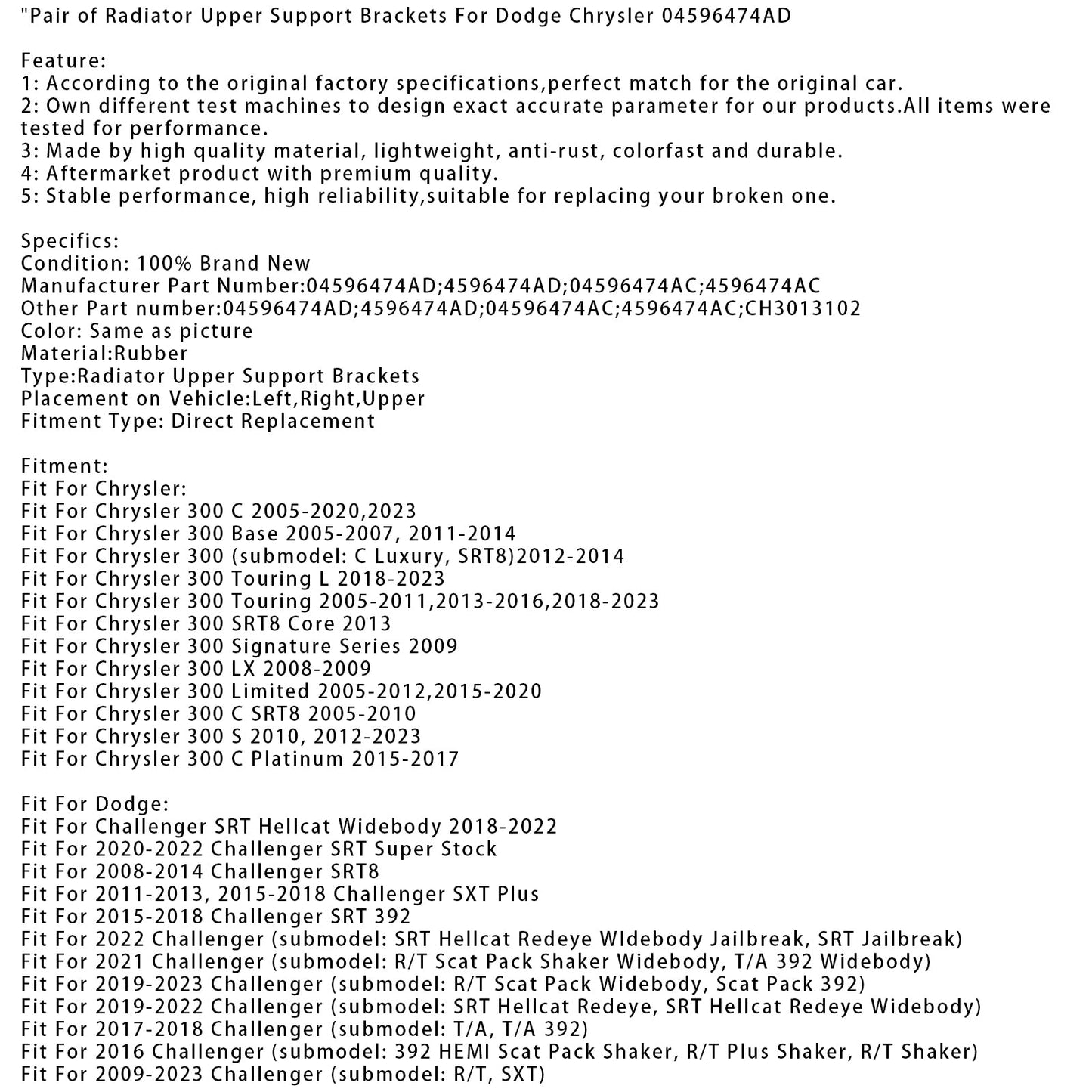 Coppia di staffe di supporto superiori del radiatore per Dodge Chrysler 04596474AD