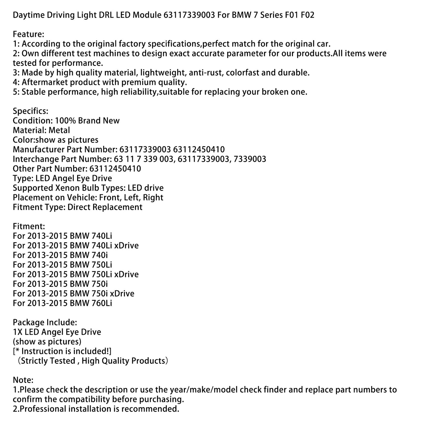 Modulo LED DRL per luci diurne 63117339003 per BMW Serie 7 F01 F02