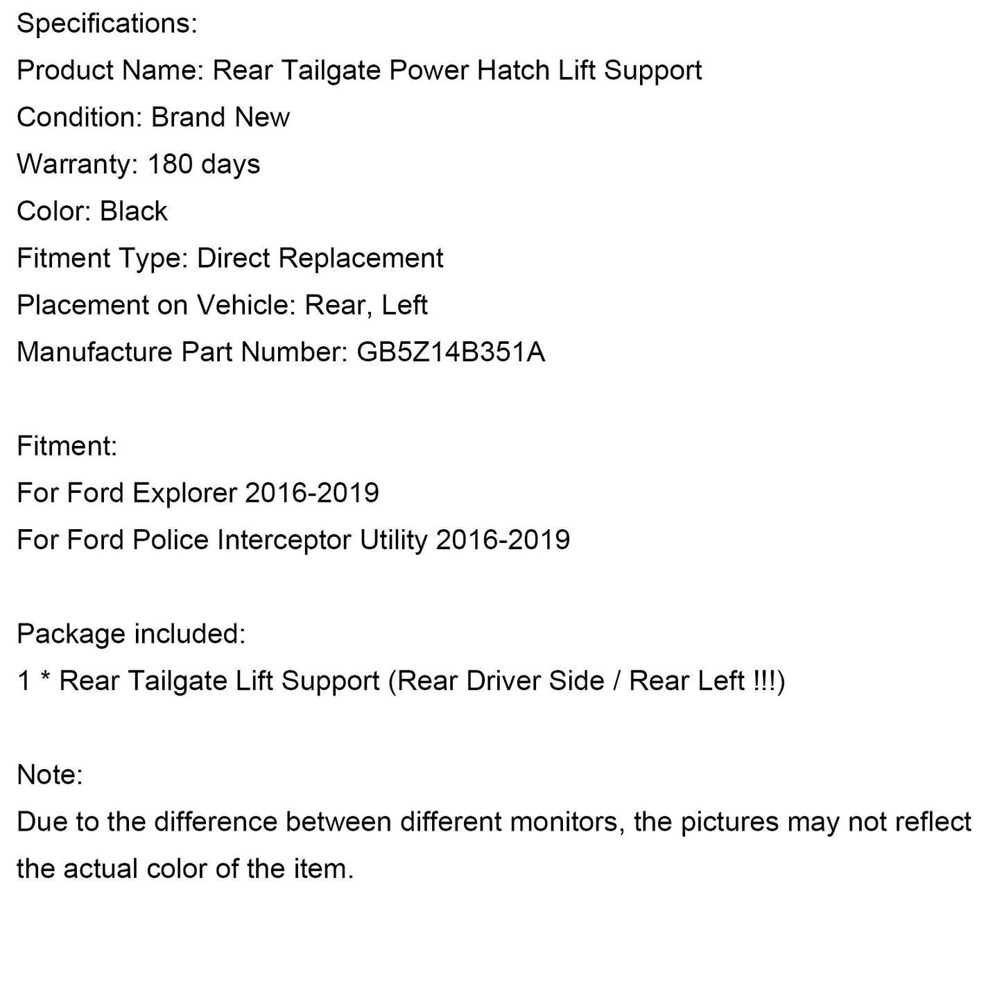 Supporto di sollevamento per portellone elettrico Ford Explorer Police Interceptor Utility 2016-2019 posteriore sinistro conducente GB5Z14B351A