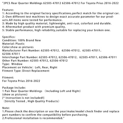 Modanature posteriori laterali Toyota Prius 2016-2022 2 pezzi 62505-47012 62506-47012