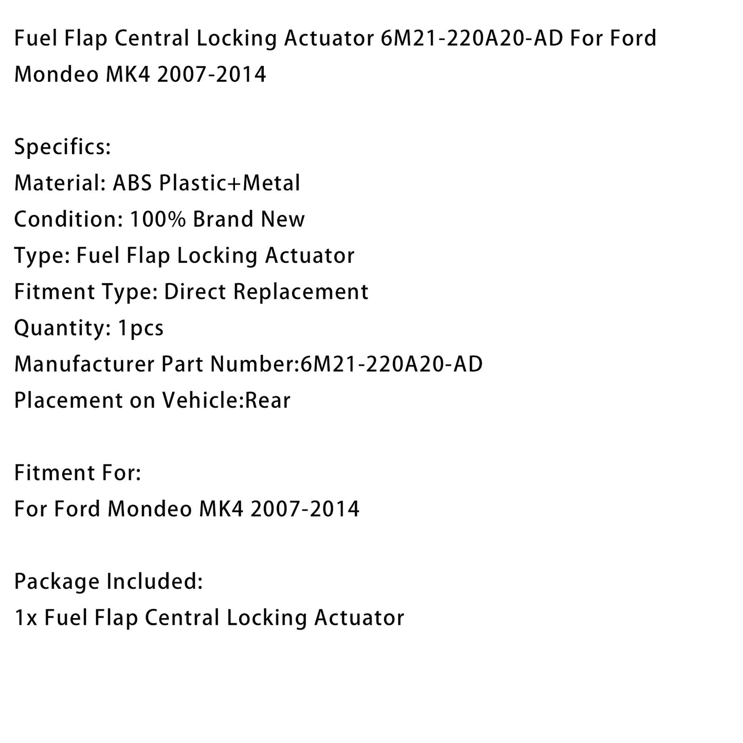 Attuatore di chiusura centralizzata dello sportello del carburante Ford Mondeo MK4 2007-2014 6M21-220A20-AD