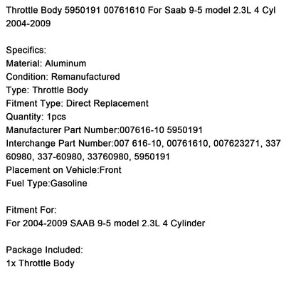 Corpo farfallato 5950191 00761610 per Saab 9-5 modello 2.3L 4 cilindri 2004-2009