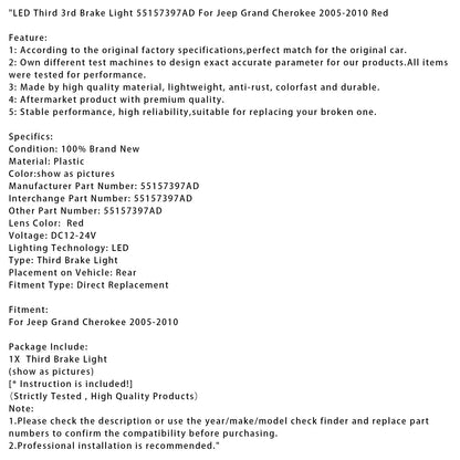 Jeep Grand Cherokee 2005-2010 LED Terza luce di stop 55157397AD Rossa