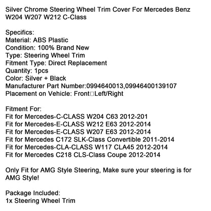 Rivestimento per volante cromato argento per Mercedes Benz W204 W207 W212 Classe C