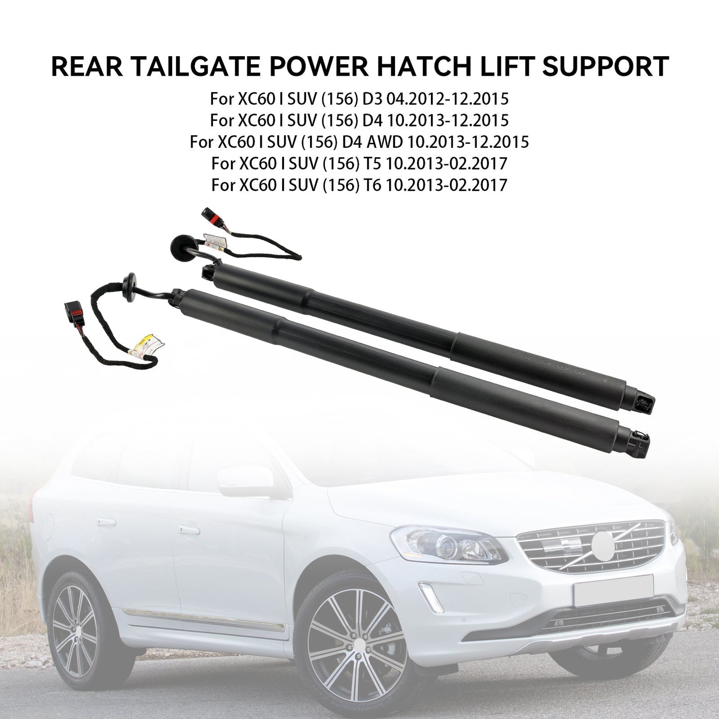10.2013-12.2015 XC60 I SUV (156) D4 2 PZ Supporto per sollevamento portelloni elettrici 31386705 31386706