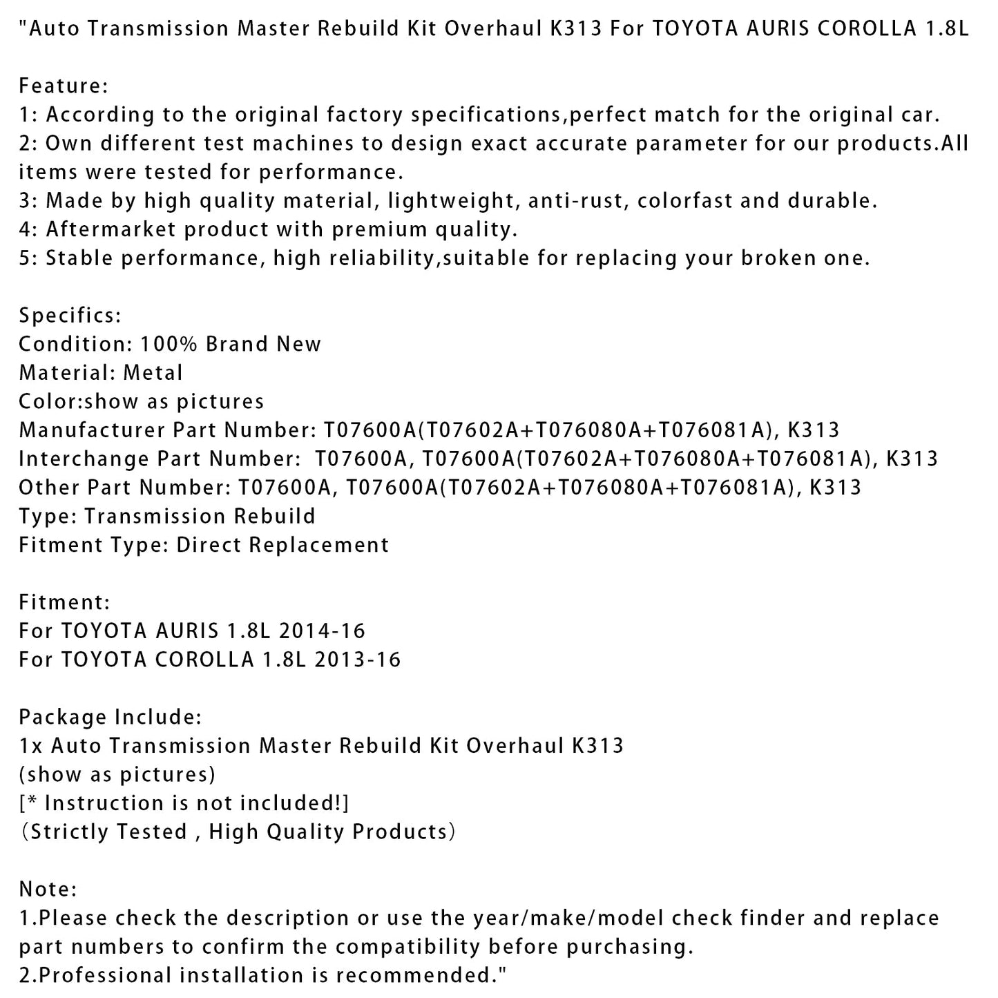Kit di revisione generale del cambio automatico K313 per TOYOTA AURIS COROLLA