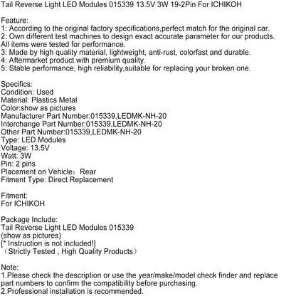 Moduli LED per luce di retromarcia posteriore 015339 13,5 V 3 W 20-2 pin per ICHIKOH