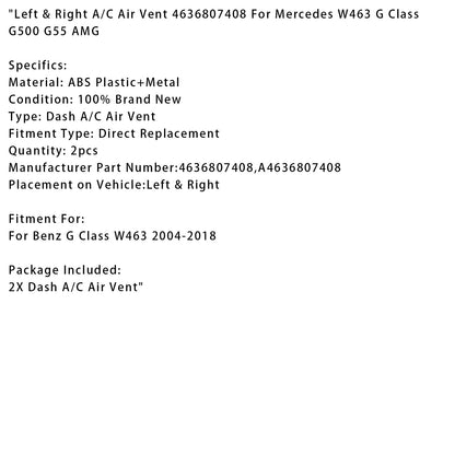 2004-2018 Mercedes W463 Classe G G500 G55 AMG Bocchetta aria condizionata sinistra e destra 4636807408
