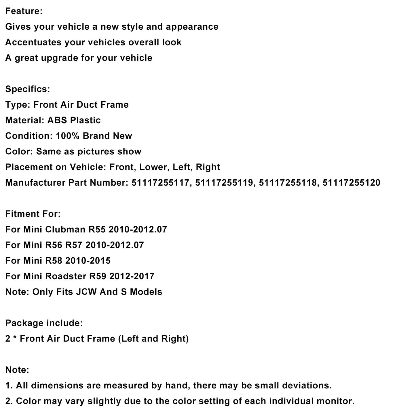 Telaio cromato per condotto dell'aria anteriore 51117255117 per Mini R55 R56 R57 R58 R59 JCW S