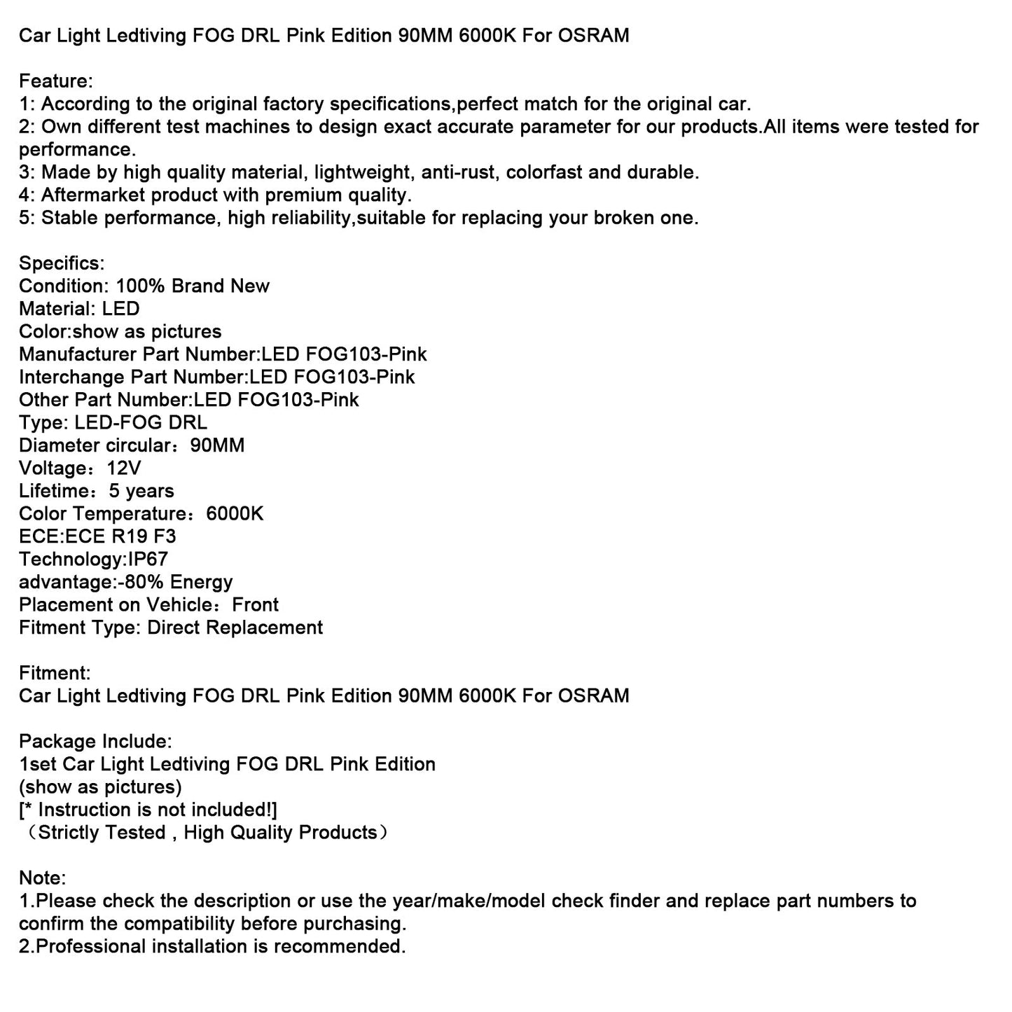 Luce auto Ledtiving FOG DRL Pink Edition 90MM 6000K per OSRAM