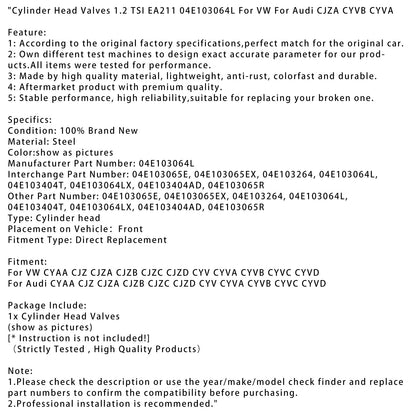 Valvole della testata del cilindro VW CYAA CJZ CJZA CJZB CJZC CJZD CYV CYVA CYVB CYVC CYVD 1.2 TSI EA211 04E103064L
