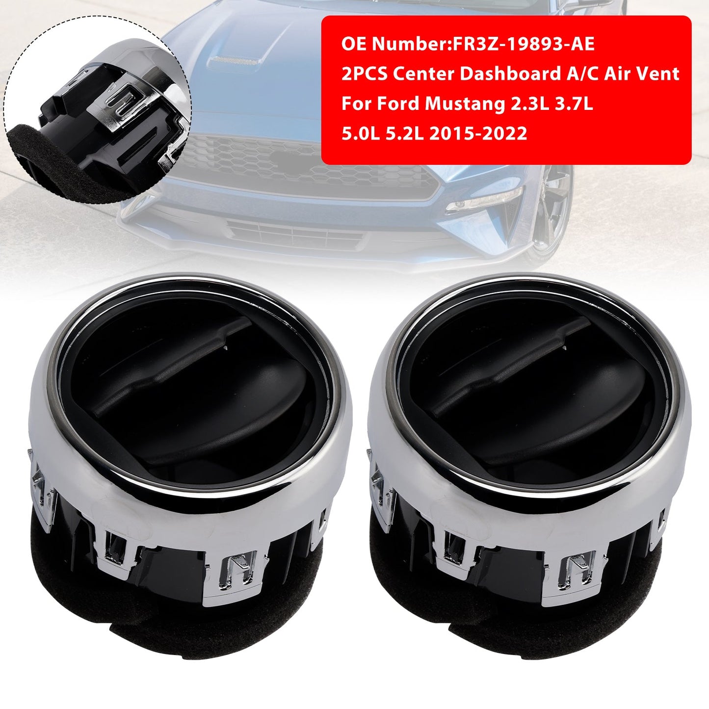 Griglia di ventilazione A/C centrale del cruscotto Ford Mustang 2X 2015-2022 FR3Z-19893-AE FR3Z-19893-AC