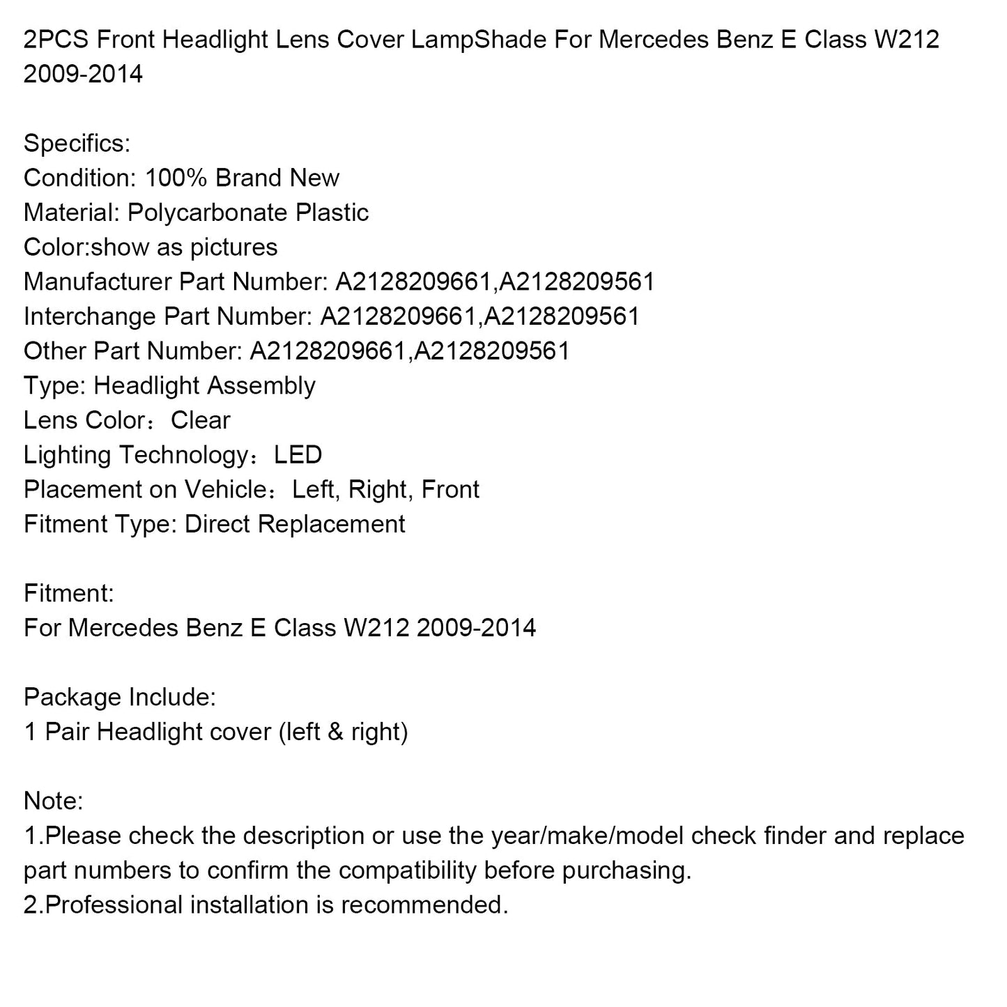 Copertura trasparente in vetro per fari anteriori Mercedes Benz Classe E W212 2009-2014 A2128209661