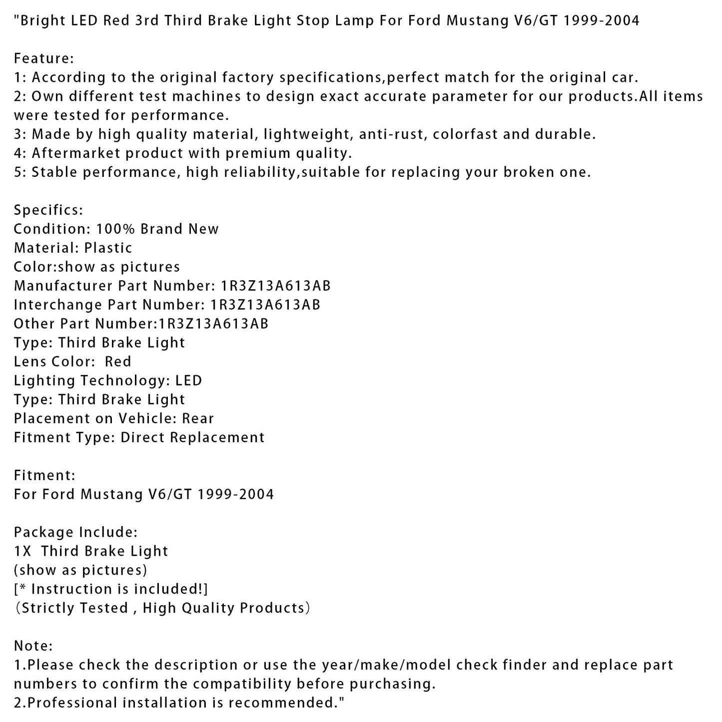 Luce di stop a LED rossa brillante per Ford Mustang V6/GT 1999-2004