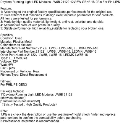 Moduli LED per luci diurne LW5B 21122 12V 6W GEN3 16-2Pin per PHILIPS