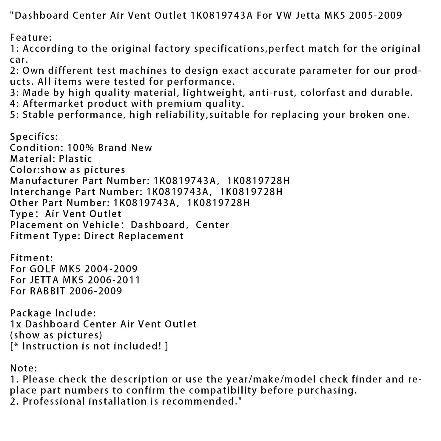 2006-2009 RABBIT Presa d'aria centrale sul cruscotto 1K0819743A
