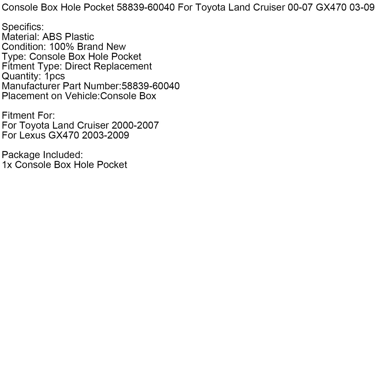 Tasca portaoggetti per console 58839-60040 per Toyota Land Cruiser 00-07 GX470 03-09