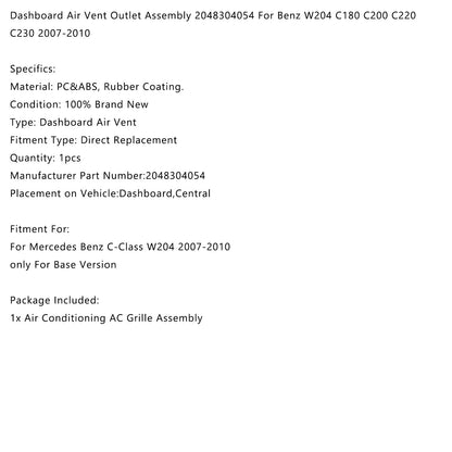 Mercedes Benz W204 versione base 2007-2010 gruppo presa d'aria cruscotto 2048304054