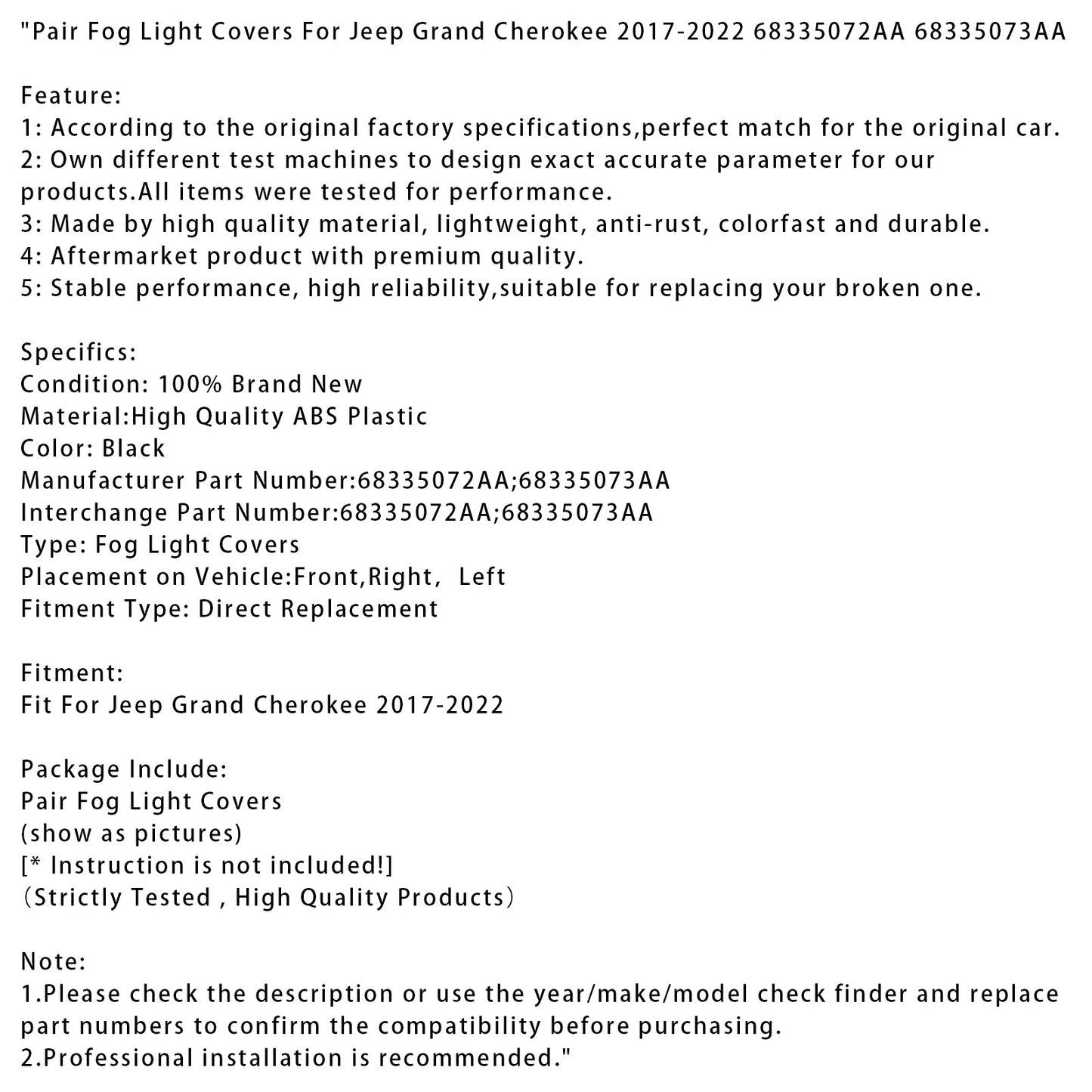 Coprifari fendinebbia Jeep Grand Cherokee 2017-2022, coppia, 68335072AA 68335073AA