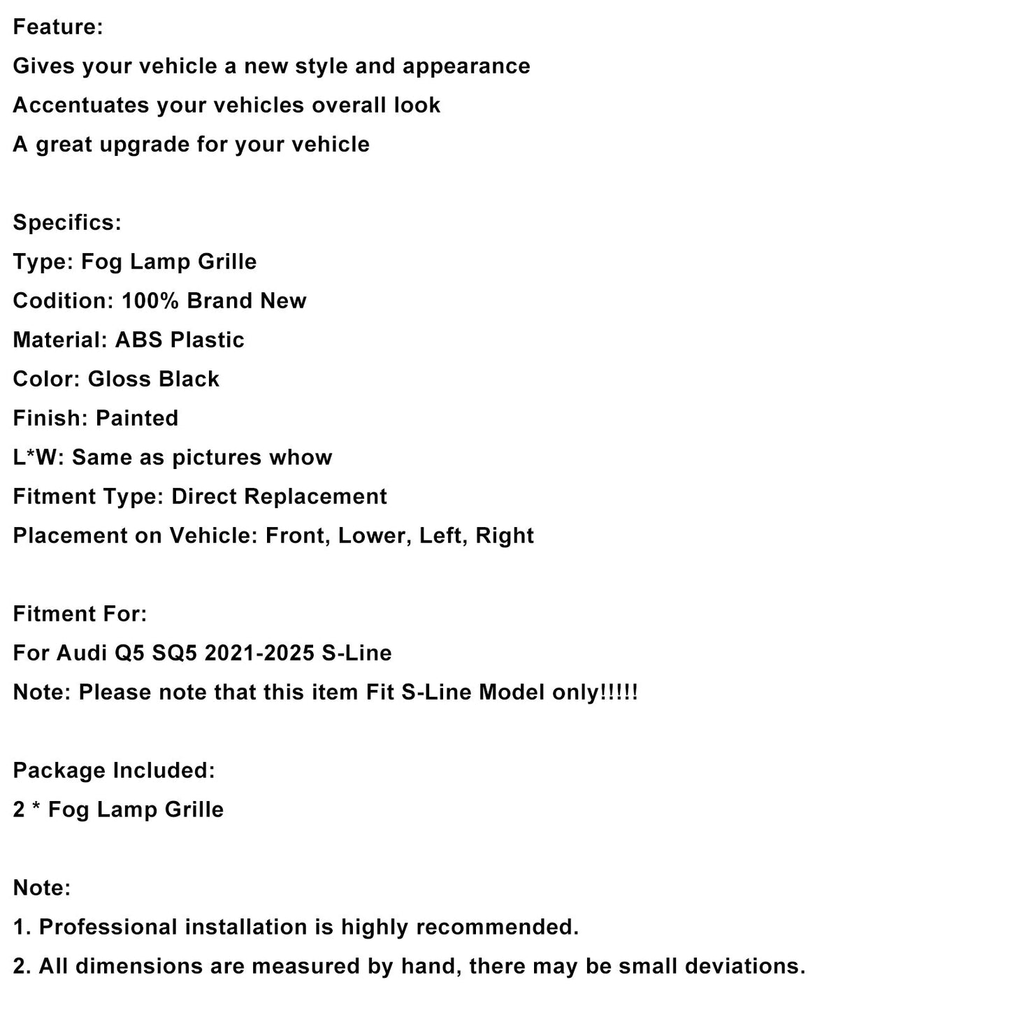Griglia fendinebbia anteriore nera Audi Q5 SQ5 S-Line 2021-2025