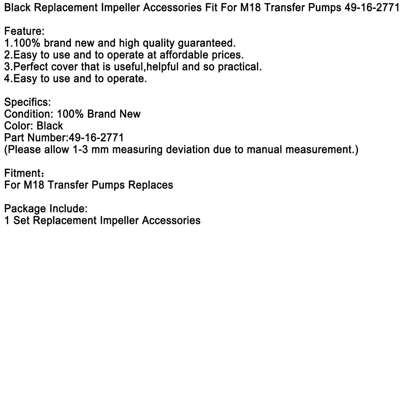 Accessori giranti di ricambio neri adatti per pompe di trasferimento M18 49-16-2771