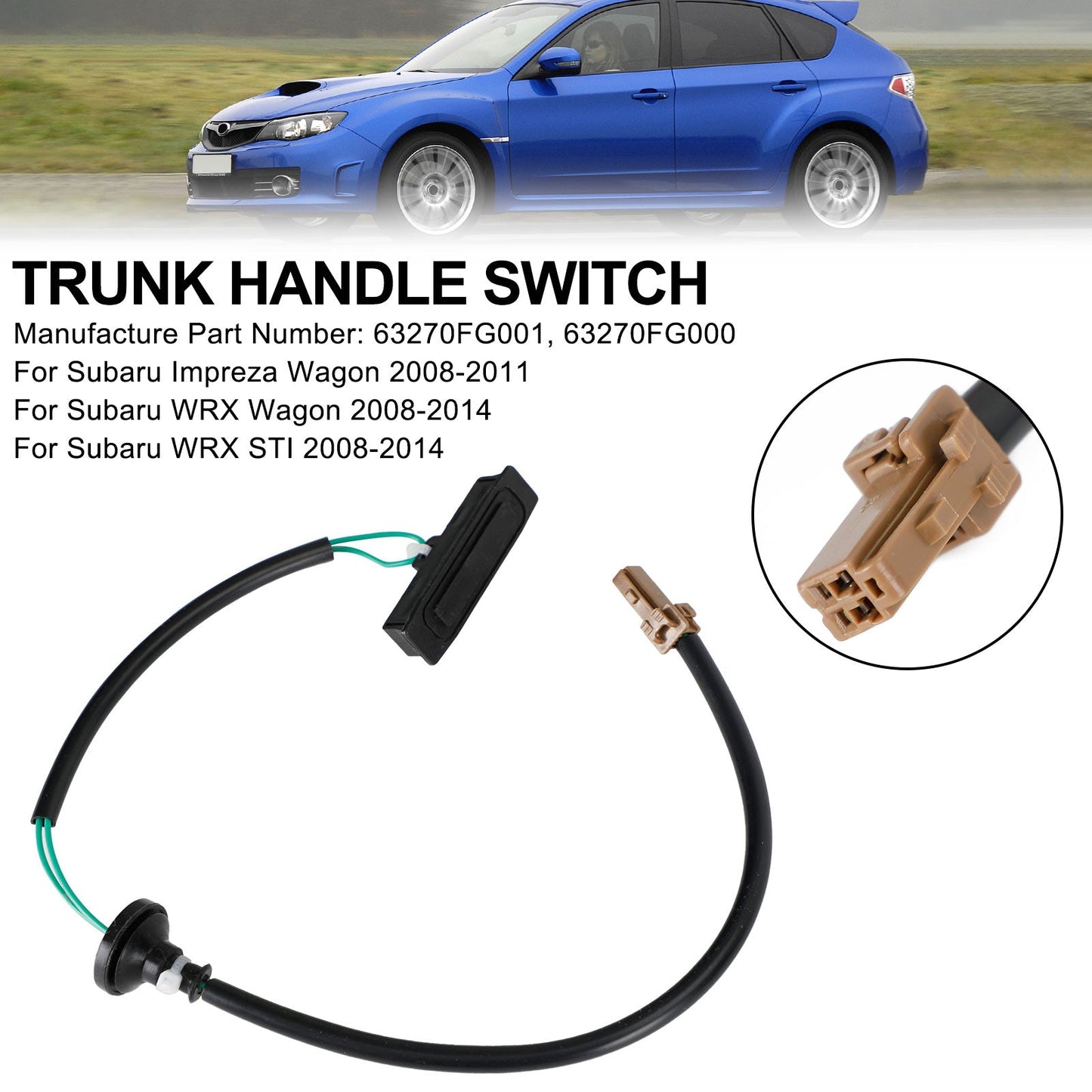 2008-2014 Subaru Impreza Portellone Portellone Tronco Maniglia Interruttore 63270-FG001