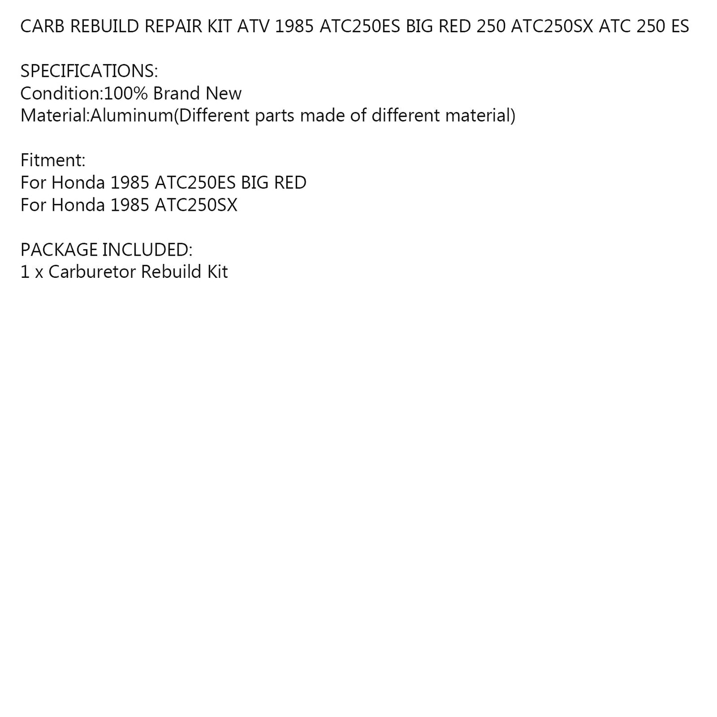 Kit riparazione carburatore per Honda ATC250ES BIG RED 250 ATC250SX ATC 250 ES 1985 Generico