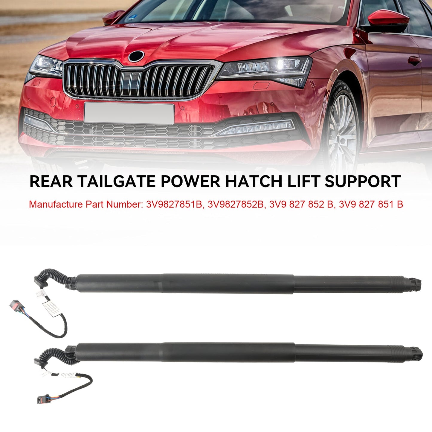 Ammortizzatori a gas per portellone posteriore elettrico 2 pezzi 3V9827851B adatti per Skoda Superb III 3V5 3V9827852B