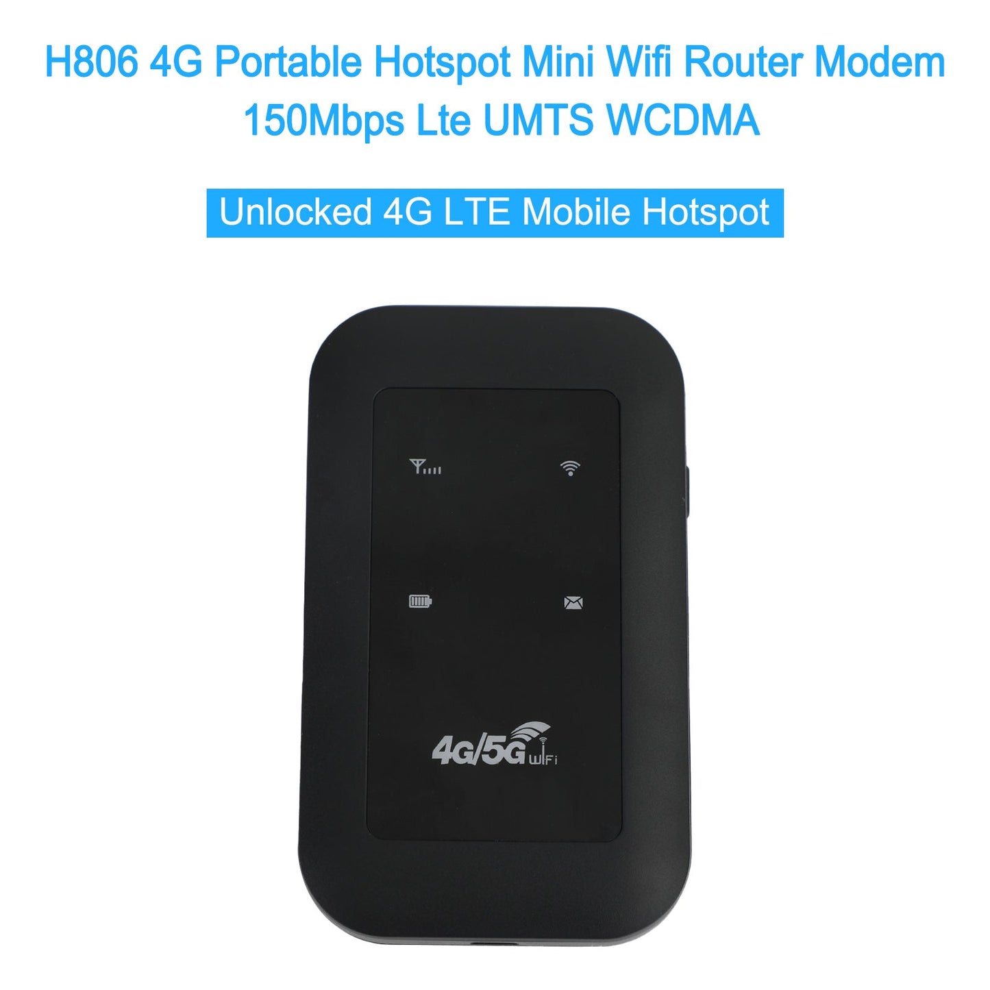 H806 4G LTE UMTS WCDMA Hotspot Router wireless Modem a banda larga mobile WiFi