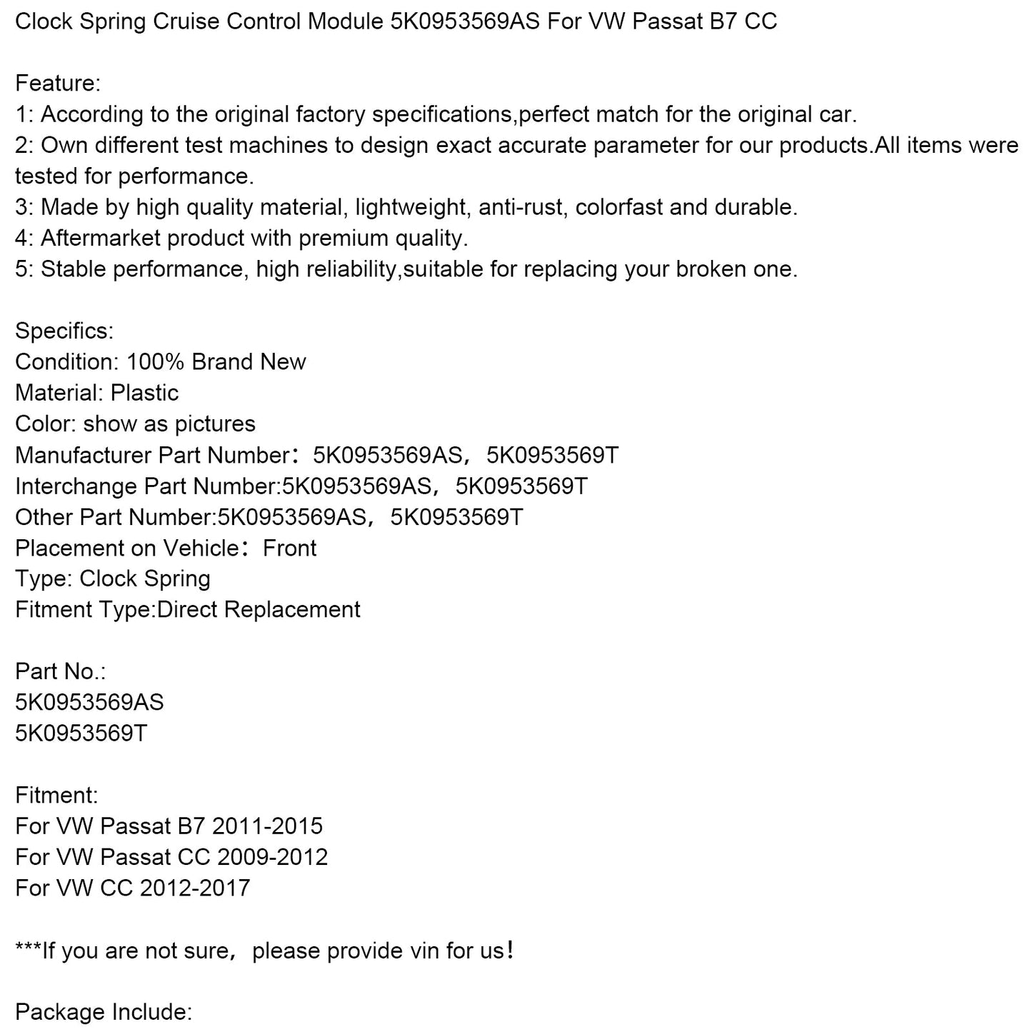 Modulo di controllo della velocità di crociera della molla orologio VW Passat B7 2011-2015 5K0953569AS 5K0953569T